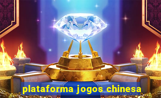 plataforma jogos chinesa